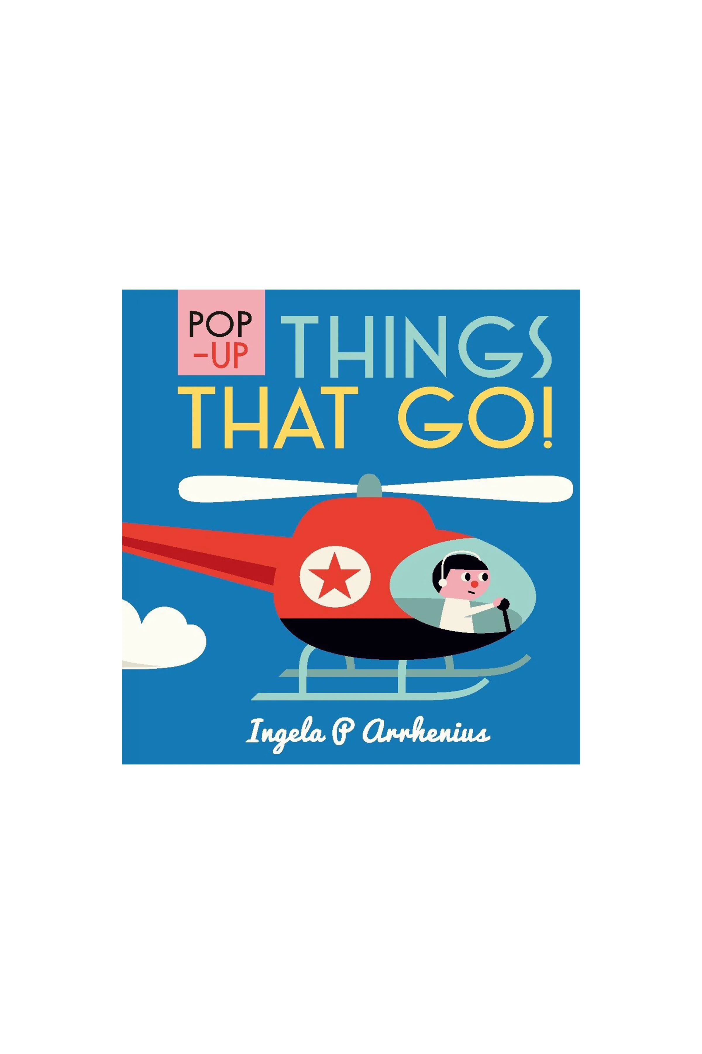 POP UP THINGS THAT GO!